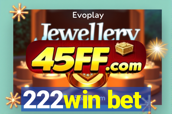 222win bet